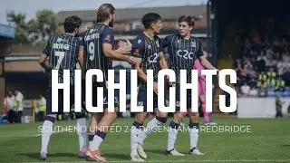 Highlights: Southend United 2-2 Dagenham & Redbridge