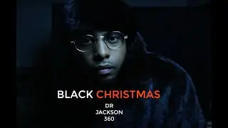 Dr Jackson 360 - Black Christmas feat Wicked  [OFFICIAL MUSIC VIDEO] #christmasrap #holidayrapmusic