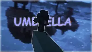 'Umbrella' - A Bedwars Montage
