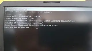 Abaqus error Flexnet server |No socket connection to license server manager| FlexNet Licensing error