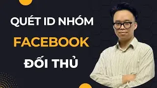 Quét ID Nhóm Faceboook Đối thủ | MKT Data