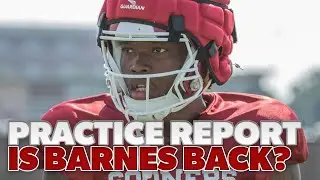 Practice Report: Jovantae Barnes a new man? Gavin Sawchuk talks about it