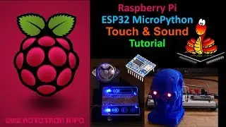 ESP32 MicroPython Capacitive Touch & Sound Tutorial