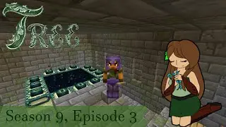Tree 9 : Episode 3 - Helping Creeper