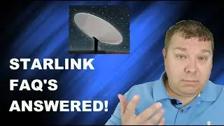 Starlink FAQ's | Your Questions Answered!