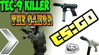 CS:GO|| TEC-9 Killer