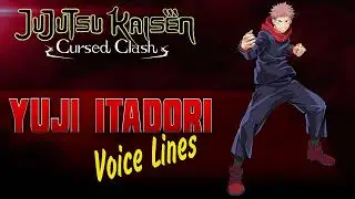 Jujutsu Kaisen: Cursed Clash - Yuji Itadori ENGLISH / JAPANESE Voice Sounds