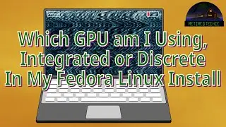 Linux Gaming Laptop, Using the Correct GPU