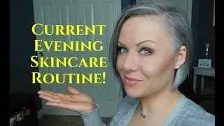 Updated PM Skincare Routine!