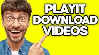 How To Download Videos on PLAYit (2023)