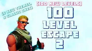 Fortnite - 100 Level Escape 2 By MarkRizz