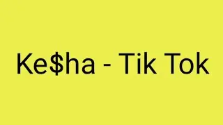 Ke$ha - Tik Tok 가사/해석