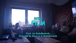 REDU - FILM (Prod. by ReduRecords) | [OFFICIAL MUSIC VIDEO]