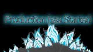 Production Begins