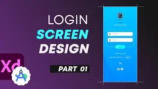 App Login Screen Design in Adobe XD |  UI/UX Design - Android Studio Tutorial