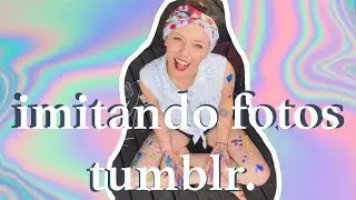 Imitando fotos TUMBLR.♡ DANI HOYOS ART