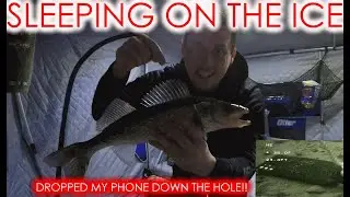 Camping on the ice!! (I dropped my phone in the lake!!)