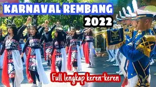 KARNAVAL REMBANG 2022 | Keren-Keren | Full Meriah | Marching Band Gita Dirgantara Angkatan Udara