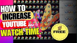 How to increase YouTube watch time. YouTube watch time free new trick in 2024. #youtubewatchtime