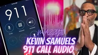 Kevin Samuels 9 1 1 ☎️ Call Released (Full Audio) | MAZZYTV