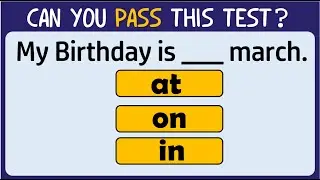 Prepositions Quiz। Grammar Test: Can You Complete This Grammar Test?