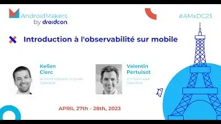 Introduction à l'observabilité sur mobile - Kelian Clerc, Valentin Pertuisot