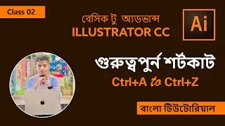 Adobe Illustrator 2020 Important shortcut Keys Bangla Tutorial Class #02 | Md Miraz