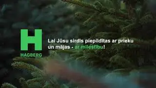 Ziemassvētku noskaņas radīšana HAGBERG apsaimniekotajās dzīvojamajās mājās un ciematos!
