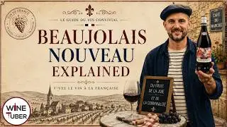 What is Beaujolais Nouveau wine? Beaujolais Nouveau 2024.