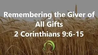Remembering the Giver of All Gifts – Jared Saavedra