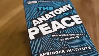 The Anatomy of Peace | The Arbinger Institute