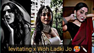 levitating x Woh Ladki Jo || Instagram viral song || Hot Girls 🥵 || #short #viral #alightmotionedit