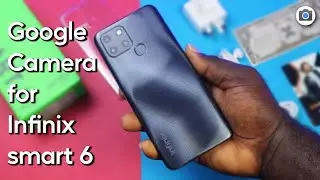 Google Camera For Infinix Smart 6 | Gcam for Infinix Smart 6