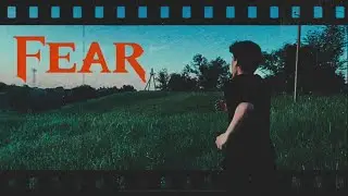 FEAR HORROR SHORT FILM