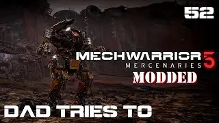 The False Flag Pts. 1 and 2 - Mechwarrior 5: Mercenaries Modded 3x52