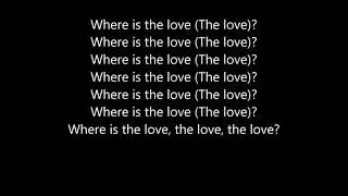 Black Eyed Peas - Where Is The Love - Lyrics Scrolling