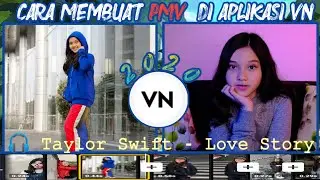 Cara Mengedit Foto Menjadi Video Keren [PMV] Mengikuti Beat Musik || Taylor Swift - Love Story