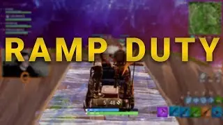 Ramp Duty | Fortnite Battle Royale