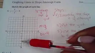 Math with Marilyn- Graphing Lines in Slope - Intercept Form- "Math with Marilyn"