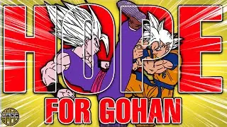 The Character Redemption of Son Gohan.