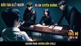[FULL] Cảnh sát Xuyên Không đến tương lai 30 năm để bắt kẻ s.át nhân Biến Thái