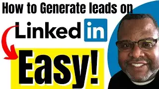 How to Generate Leads on Linkedin 2022  - Fast