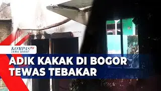 Ditinggal Orang Tua Kerja, Adik Kakak Tewas Terbakar