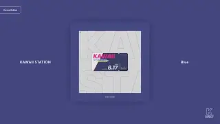 K-NEXT / Blue［Kawaii Station］