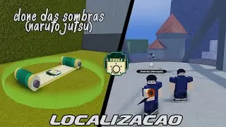 LOCALIZAÇÃO DO CLONES DA SOMBRAS!   Shindo Life