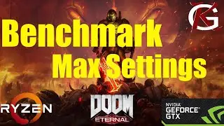 Doom Eternal PC Benchmark Max/Ultra Settings (Ryzen 3600X + GTX 1080)