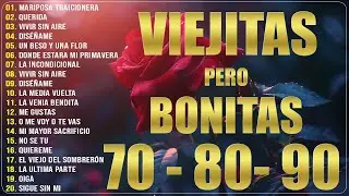 Las Mejores Éxitos Romanticos Inolvidables 🌹 1 Hora De Música Romántica Viejitas Pero Bonitas 80 90s