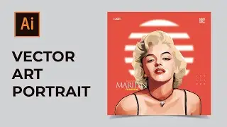 TIMELAPSE VECTOR ART PORTRAIT Adobe Illustrator