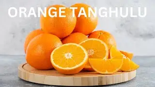 The Best Orange Tanghulu!