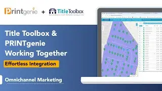 PRINTgenie + Title ToolBox: A Seamless Data + Marketing Tool